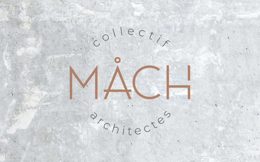 Collectif MACH Architectes