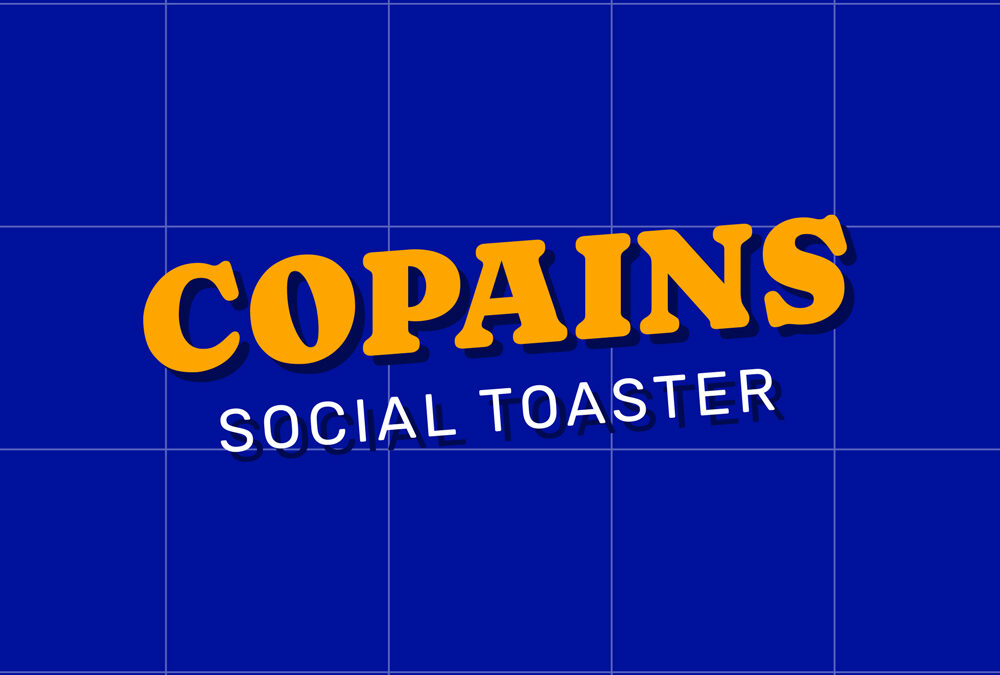 Copains – Social Toaster